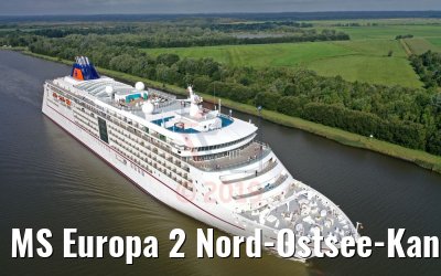 MS Europa 2 Nord-Ostsee-Kanal Durchfahrt 20.08.2019 MS Europa 2 Nord-Ostsee-Kanal Durchfahrt 20.08.2019