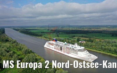 MS Europa 2 Nord-Ostsee-Kanal Passage 20.08.2019 MS Europa 2 Nord-Ostsee-Kanal Passage 20.08.2019