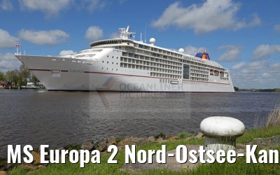 MS Europa 2 Nord-Ostsee-Kanal Passage 07. Mai 2015 MS Europa 2 Nord-Ostsee-Kanal Passage 07. Mai 2015