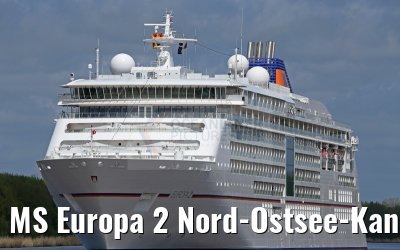 MS Europa 2 Nord-Ostsee-Kanal Passage 07. Mai 2015 MS Europa 2 Nord-Ostsee-Kanal Passage 07. Mai 2015