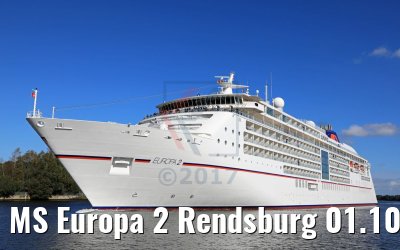 MS Europa 2 Rendsburg 01.10.2017 MS Europa 2 Rendsburg 01.10.2017
