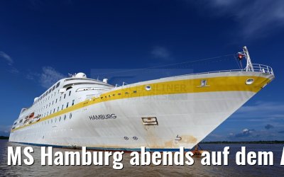 MS Hamburg abends auf dem Amazonas bei Anori 12.01.2015 MS Hamburg abends auf dem Amazonas bei Anori 12.01.2015