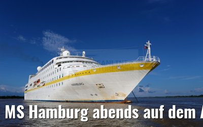 MS Hamburg abends auf dem Amazonas bei Anori 12.01.2015 MS Hamburg abends auf dem Amazonas bei Anori 12.01.2015