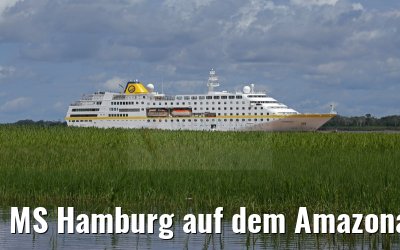 MS Hamburg auf dem Amazonas bei Anori 12.01.2015 MS Hamburg auf dem Amazonas bei Anori 12.01.2015