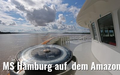 MS Hamburg auf dem Amazonas nach Iquitos am 06.01.2015 MS Hamburg auf dem Amazonas nach Iquitos am 06.01.2015