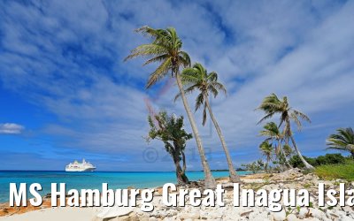 MS Hamburg Great Inagua Island 20.02.2018 MS Hamburg Great Inagua Island 20.02.2018