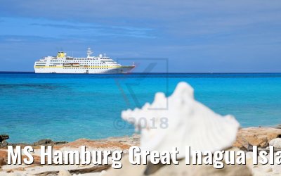 MS Hamburg Great Inagua Island 20.02.2018 MS Hamburg Great Inagua Island 20.02.2018