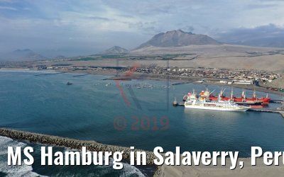 MS Hamburg in Salaverry, Peru 07.02.2019 MS Hamburg in Salaverry, Peru 07.02.2019