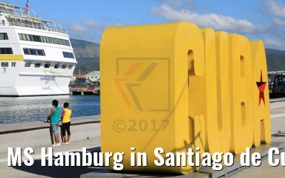 MS Hamburg in Santiago de Cuba 05.12.2017 MS Hamburg in Santiago de Cuba 05.12.2017