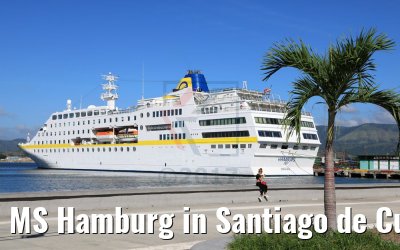 MS Hamburg in Santiago de Cuba 05.12.2017 MS Hamburg in Santiago de Cuba 05.12.2017