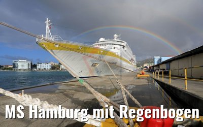 MS Hamburg mit Regenbogen in Castries, St. Lucia 14.02.2018 MS Hamburg mit Regenbogen in Castries, St. Lucia 14.02.2018