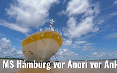 MS Hamburg vor Anori vor Anker 12.01.2015 MS Hamburg vor Anori vor Anker 12.01.2015