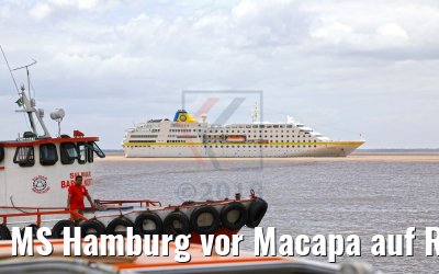MS Hamburg vor Macapa auf Reede 05.02.2018 MS Hamburg vor Macapa auf Reede 05.02.2018