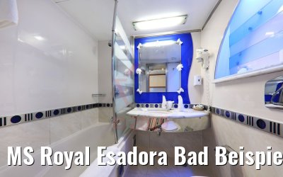 MS Royal Esadora Bad Beispiel Kabine Doppelbett MS Royal Esadora Bad Beispiel Kabine Doppelbett