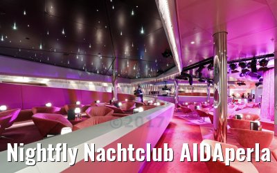 Nightfly Nachtclub AIDAperla Nightfly Nachtclub AIDAperla