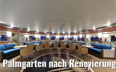 Palmgarten nach Renovierung MS Hamburg 28.05.2020 Palmgarten nach Renovierung MS Hamburg 28.05.2020