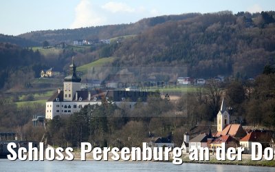 Schloss Persenburg an der Donau 03.04.2015 Schloss Persenburg an der Donau 03.04.2015