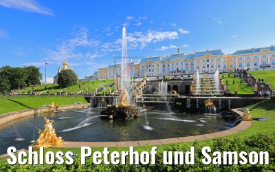 Schloss Peterhof und Samson Fountain 12.07.2018 Schloss Peterhof und Samson Fountain 12.07.2018