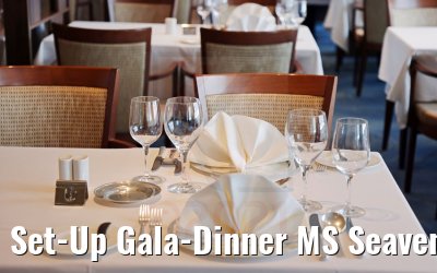 Set-Up Gala-Dinner MS Seaventure 10.08.2021 Set-Up Gala-Dinner MS Seaventure 10.08.2021