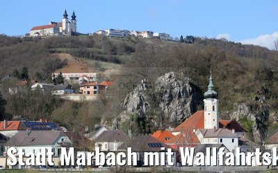 Stadt Marbach mit Wallfahrtskirche Maria Taferl 03.04.2015 Stadt Marbach mit Wallfahrtskirche Maria Taferl 03.04.2015