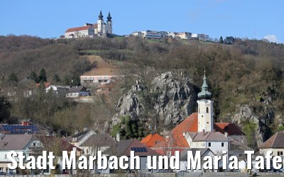 Stadt Marbach und Maria Taferl an der Donau 03.04.2015 Stadt Marbach und Maria Taferl an der Donau 03.04.2015