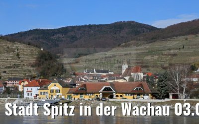Stadt Spitz in der Wachau 03.04.2015 Stadt Spitz in der Wachau 03.04.2015