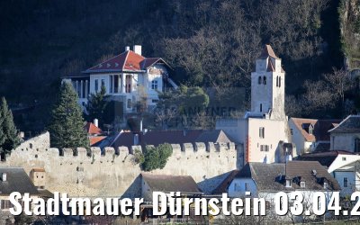 Stadtmauer Dürnstein 03.04.2015 Stadtmauer Dürnstein 03.04.2015
