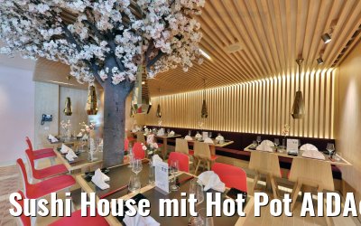 Sushi House mit Hot Pot AIDAcosma Sushi House mit Hot Pot AIDAcosma