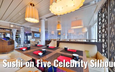 Sushi on Five Celebrity Silhouette Sushi on Five Celebrity Silhouette