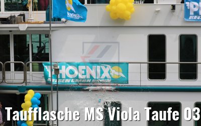 Taufflasche MS Viola Taufe 03.06.2019 Bonn Taufflasche MS Viola Taufe 03.06.2019 Bonn