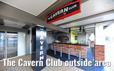 The Cavern Club outside area Norwegian Encore The Cavern Club outside area Norwegian Encore
