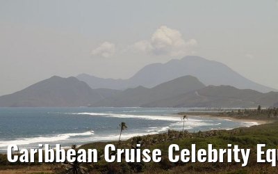 Caribbean Cruise Celebrity Equinox 2010 Caribbean Cruise Celebrity Equinox 2010