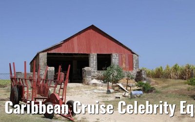 Caribbean Cruise Celebrity Equinox 2010 Caribbean Cruise Celebrity Equinox 2010