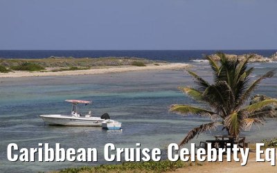 Caribbean Cruise Celebrity Equinox 2010 Caribbean Cruise Celebrity Equinox 2010