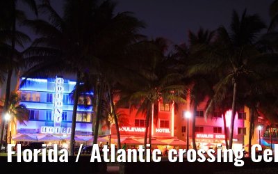 Florida / Atlantic crossing Celebrity Constellation April/May 2009 Florida / Atlantic crossing Celebrity Constellation April/May 2009