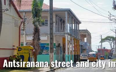 Antsiranana street and city impressions