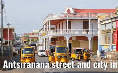 Antsiranana street and city impressions
