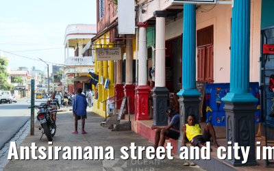 Antsiranana street and city impressions