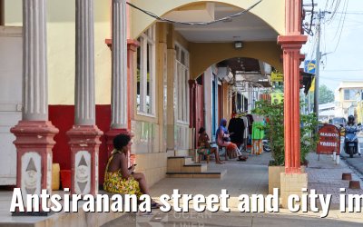 Antsiranana street and city impressions