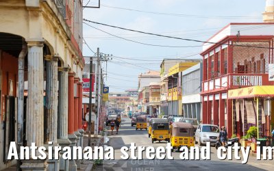 Antsiranana street and city impressions