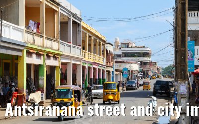 Antsiranana street and city impressions