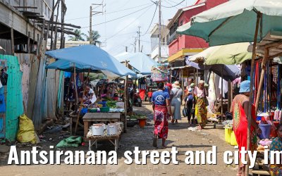 Antsiranana street and city impressions