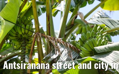 Antsiranana street and city impressions