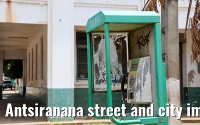 Antsiranana street and city impressions