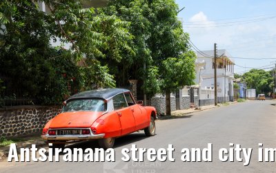 Antsiranana street and city impressions