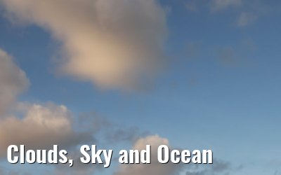 Clouds, Sky and Ocean