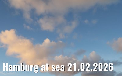 Hamburg at sea 21.02.2026