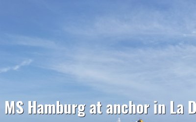 MS Hamburg at anchor in La Digue, Seychelles 24.02.2026