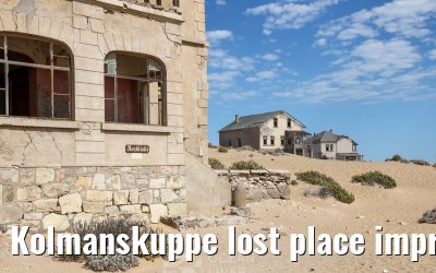 Kolmanskuppe lost place impressions 13.03.2026