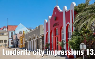 Luederitz city impressions 13.03.2026